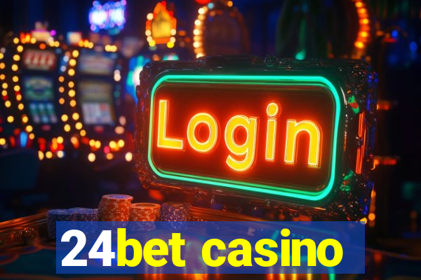 24bet casino